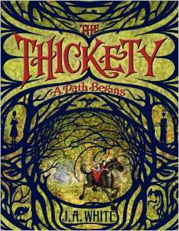 A Path Begins (The Thickety #1)