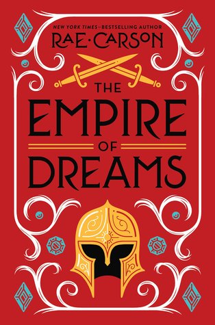 The Empire of Dreams (Fire and Thorns)